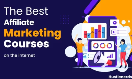 The Best Affiliate Marketing Courses 2025